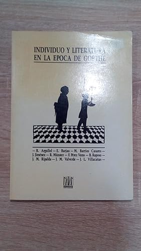 Imagen del vendedor de INDIVIDUO Y LITERATURA EN LA EPOCA DE GOETHE a la venta por Libreria Bibliomania