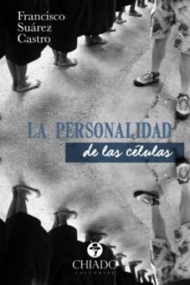 LA PERSONALIDAD DE LAS CELULAS