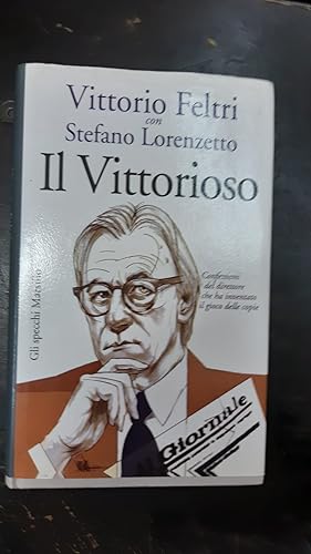 Seller image for IL VITTORIOSO for sale by Libreria D'Agostino