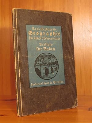 E. von Seydlitzsche Geographie für höheren Lehranstalten. Hrsg. von A. Rohrmann. Bearb. Von Karl ...