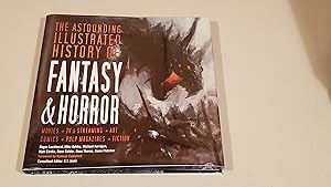 Seller image for The Astounding Illustrated History of Fantasy & Horror (Inspirations & Techniques) for sale by SkylarkerBooks