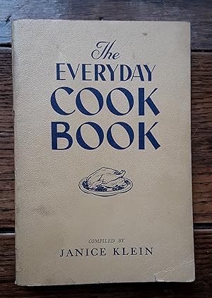 The Everyday Cook Book with Advice to the Housewife