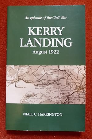 Immagine del venditore per Kerry Landing, August 1922: An Episode of the Civil War venduto da Cadeby Books