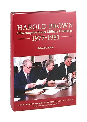 Bild des Verkufers fr Harold Brown: Offsetting the Soviet Military Challenge 1977-1981 zum Verkauf von Capitol Hill Books, ABAA