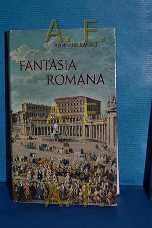 Bild des Verkufers fr Fantasia Romana : Leben mit Rom zum Verkauf von Antiquarische Fundgrube e.U.
