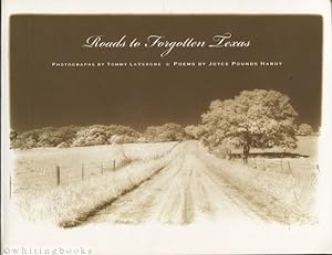 Seller image for Roads to Forgotten Texas for sale by Whiting Books
