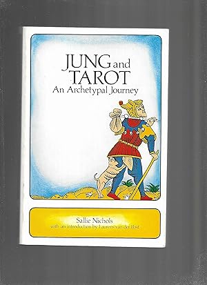 JUNG AND TAROT: An Archetypal Journey. With An Introduction By Laurens van der Post