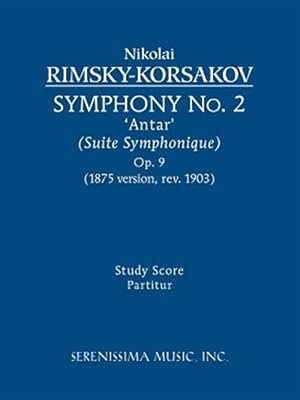 Seller image for Symphony No. 2 'Antar', Op. 9 (1875/1903 revision) - Study score for sale by GreatBookPrices