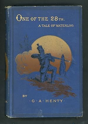 Seller image for One of the 28th A Tale of Waterloo for sale by The Reluctant Bookseller