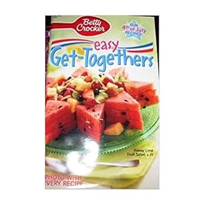 Seller image for Easy Get Togethers - July 2002 - #186 (Betty Crocker) (Cookbook Paperback) for sale by InventoryMasters