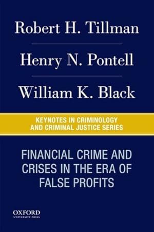 Seller image for Financial Crime and Crises in the Era of False Profits for sale by GreatBookPrices