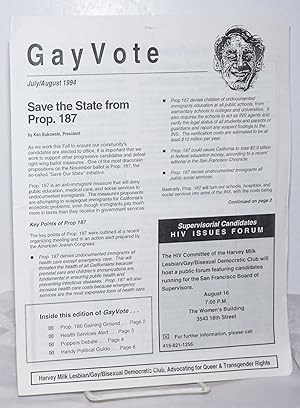 Image du vendeur pour Gay Vote: July/August 1994: Save the State from Prop 187 mis en vente par Bolerium Books Inc.