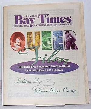 Seller image for San Francisco Bay Times: the gay/lesbian/bisexual newspaper & calendar of events for the Bay Area; [aka Coming Up!] vol. 15, #18, June 2, 1994; 18th SF Internation Lesbian & Gay Film Festival for sale by Bolerium Books Inc.