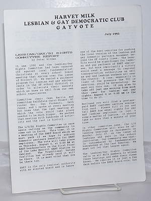 Image du vendeur pour Gay Vote: news from the Harvey Milk Lesbian & Gay Democratic Club; July 1992; Committee Report mis en vente par Bolerium Books Inc.