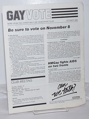 Image du vendeur pour Gay Vote: news from the Harvey Milk Gay Democratic Club; October 1983; Be Sure to Vote on November 8 mis en vente par Bolerium Books Inc.