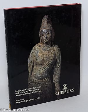 Important Chinese Ceramics and Works of Art from an American Private Collection: New York, Thursd...