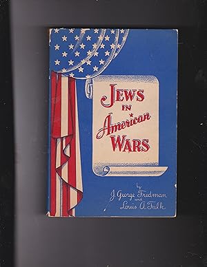 Bild des Verkufers fr Jews in American Wars zum Verkauf von Meir Turner