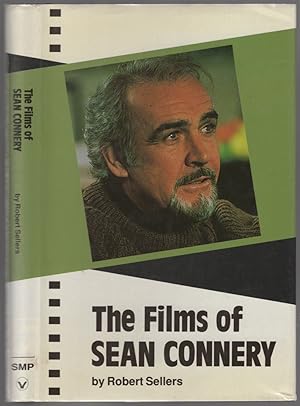 Image du vendeur pour The Films of Sean Connery mis en vente par Between the Covers-Rare Books, Inc. ABAA