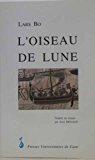 Seller image for L'oiseau De Lune for sale by RECYCLIVRE