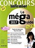 Imagen del vendedor de Le Mga Guide Concours Infirmier 2017 a la venta por RECYCLIVRE