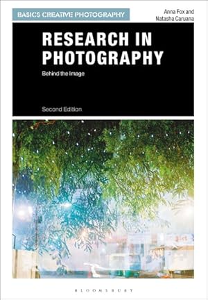 Bild des Verkufers fr Research in Photography : Behind the Image zum Verkauf von GreatBookPrices