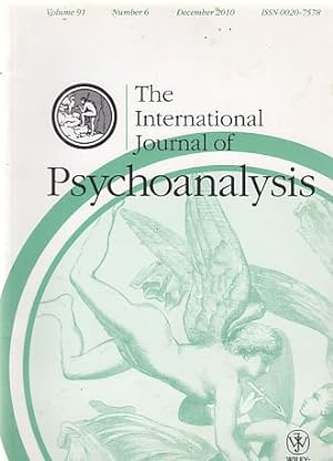 Imagen del vendedor de Volume 91. Number 6. The International Journal of Psychoanalysis. December 2010. a la venta por Fundus-Online GbR Borkert Schwarz Zerfa