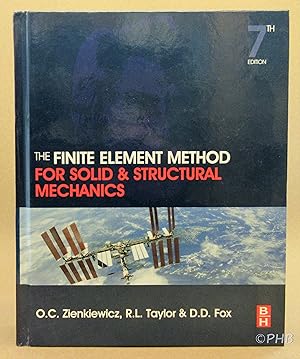 Image du vendeur pour The Finite Element Method for Solid and Structural Mechanics - Seventh Edition mis en vente par Post Horizon Booksellers