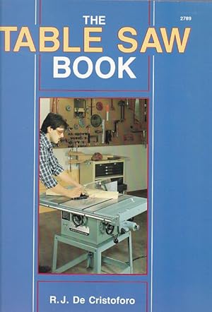 The Table Saw Book.