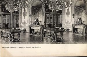 Stereo Ansichtskarte / Postkarte Versailles Yvelines, Palais, Salon du Conseil des Ministres