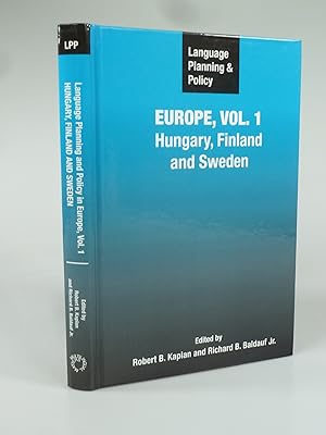 Image du vendeur pour Language Planning and Policy in Europe, Vol. 1: Hungary, Finland and Sweden. mis en vente par Antiquariat Dorner