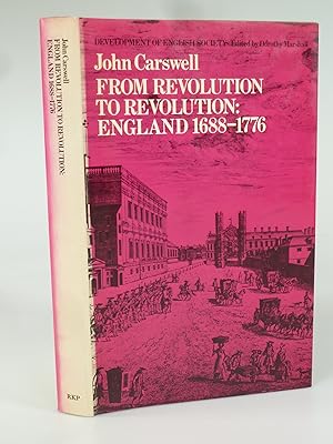 Image du vendeur pour From Revolution to Revolution: England 1688-1776. mis en vente par Antiquariat Dorner