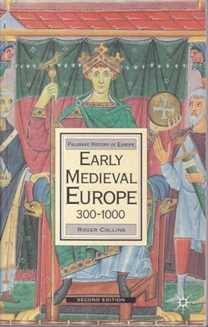 Immagine del venditore per Early Medieval Europe 300-1000 (Palgrave History of Europe S) venduto da Goulds Book Arcade, Sydney