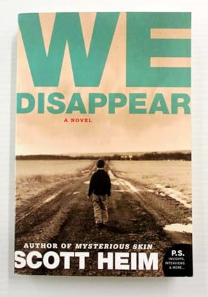 Bild des Verkufers fr We Disappear A Novel zum Verkauf von Adelaide Booksellers