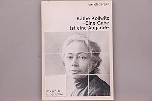 Bild des Verkufers fr KTHE KOLLWITZ, EINE GABE IST EINE AUFGABE. zum Verkauf von INFINIBU KG