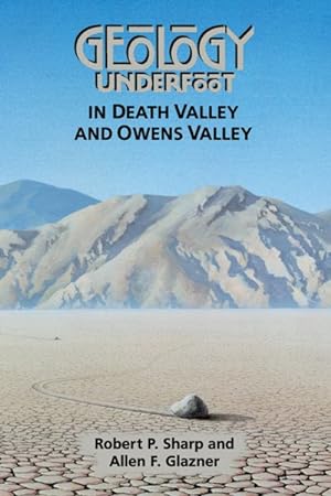 Seller image for Geology Underfoot in Death Valley and Owens Valley for sale by GreatBookPrices