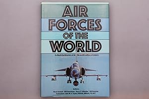 Immagine del venditore per AIR FORCES OF THE WORLD. An illustrated directory of all the world s military air powers venduto da INFINIBU KG