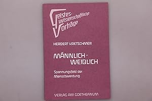 Seller image for MNNLICH- WEIBLICH. Spannungsfeld der Menschwerdung for sale by INFINIBU KG