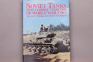 SOVIET TANKS AND COMBAT VEHICLES OF WORLD WAR TWO.