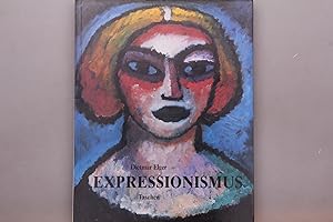Seller image for EXPRESSIONISMUS. for sale by INFINIBU KG