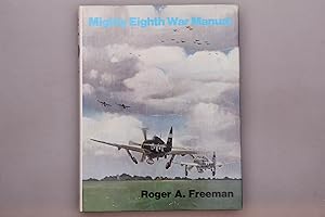 Seller image for MIGHTY EIGHTH WAR MANUAL. for sale by INFINIBU KG