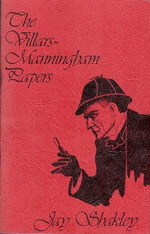 Villars-Manningham Papers and Other Stories of Sherlock Holmes by Dr. John Watson