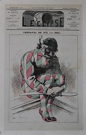 "CARNAVAL DE 1875 par André GILL" Couverture originale entoilée L'ÉCLIPSE N°327