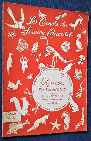 Image du vendeur pour Observons les Oiseaux. mis en vente par Librairie Pique-Puces