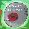 Imagen del vendedor de Poden volar els peixos? a la venta por AG Library