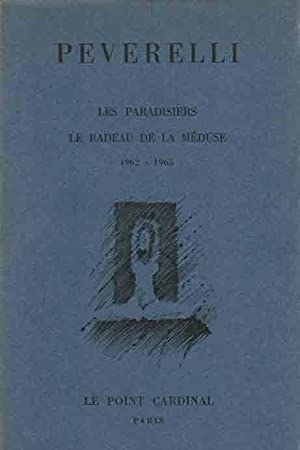 Seller image for LES PARADISIERS/LE RADEAU DE LA MDUSE, 1962 - 1963 for sale by Librairie Couleur du Temps
