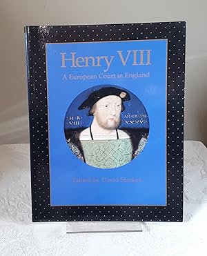 Seller image for Henry VIII: A European court in England for sale by Dandy Lion Editions