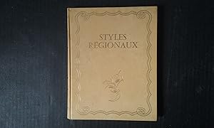 Imagen del vendedor de Styles rgionaux - Architecture. Mobilier. Dcoration - Lorraine. Luxeuil-Montbliard. Franche-Comt. Bresse-Bugey. Savoie. Dauphin a la venta por Librairie de la Garenne