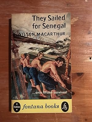 Seller image for They Sailed for Senegal for sale by COVENANT HERITAGE LIBRIS