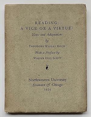 Reading: A Vice or a Virtue? Notes and Adaptations.