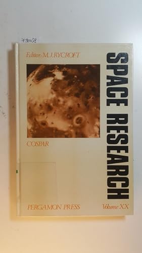 Bild des Verkufers fr Space Research Vol.20 : Proceedings of the Open Meetings of the Working Groups on Physical Sciences of the Twenty-Second Plenary Meeting of the Committee on Space Research, Bangalore, India, 29 May- 9 June 1979 zum Verkauf von Gebrauchtbcherlogistik  H.J. Lauterbach